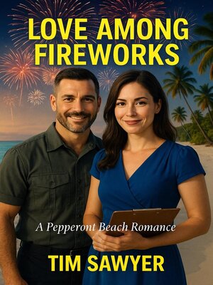 cover image of Love Among Fireworks